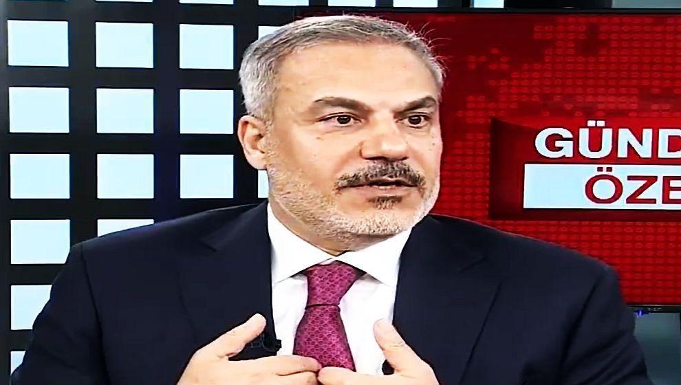 Dışişleri Bakanı Hakan Fidan: 