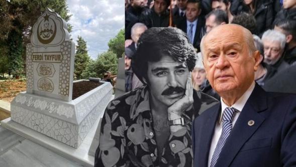 MHP Lideri Bahçeli'den, sanatçı Ferdi Tayfur'un kabrine özel mezar taşı