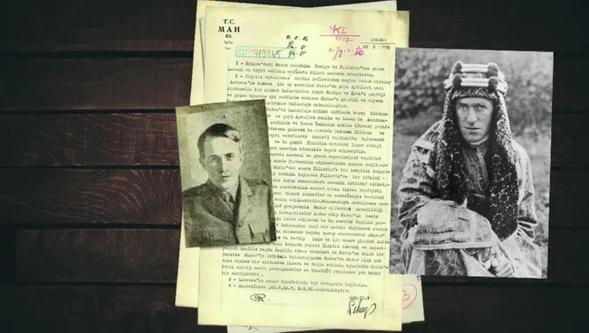 MİT, ünlü İngiliz ajanı 'Arabistanlı Lawrence' hakkındaki istihbarat belgesini paylaştı